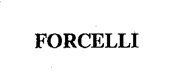FORCELLI
