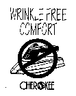 WRINKLE FREE COMFORT CHEROKEE