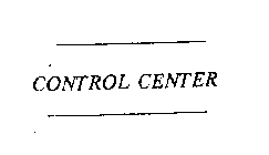 CONTROL CENTER