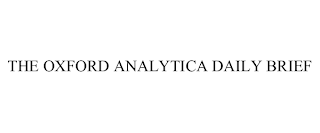 THE OXFORD ANALYTICA DAILY BRIEF