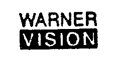 WARNER VISION