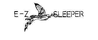 E-Z SLEEPER