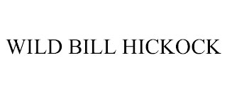 WILD BILL HICKOCK