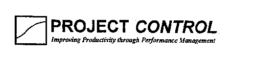 PROJECT CONTROL IMPROVING PRODUCTIVITY THROUGH PERFORMANCE MANAGEMENT