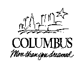 COLUMBUS MORE THAN YOU DREAMED