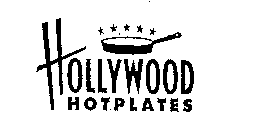 HOLLYWOOD HOTPLATES