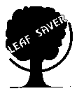 LEAF SAVER