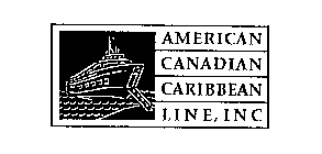 AMERICAN CANADIAN CARIBBEAN LINE, INC