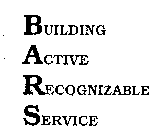 BUILDING ACTIVE RECOGNIZABLE SERVICE