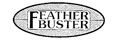 FEATHER BUSTER