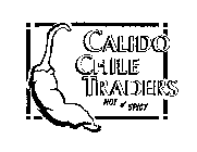 CALIDO CHILE TRADERS HOT N' SPICY