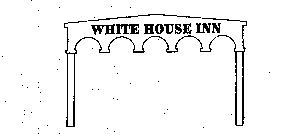 WHITE HOUSE INN