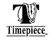 T TIMEPIECE