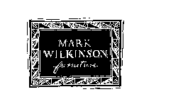 MARK WILKINSON FURNITURE