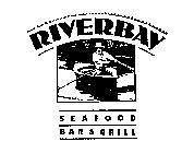 RIVERBAY SEAFOOD BAR & GRILL