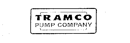 TRAMCO PUMP COMPANY