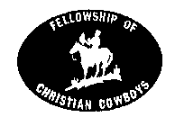 FELLOWSHIP OF CHRISTIAN COWBOYS