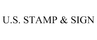 U.S. STAMP & SIGN