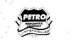PETRO MERCANTILE COMPANY THE DRIVER'S GENERAL STORE