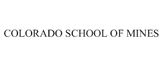 COLORADO SCHOOL OF MINES