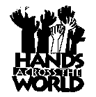 HANDS ACROSS THE WORLD