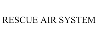 RESCUE AIR SYSTEM
