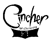 CINCHER BY CHRISTINA