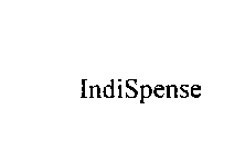 INDISPENSE