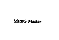 MPEG MASTER