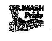 CHUMASH PRIDE