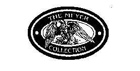 THE MEYER COLLECTION