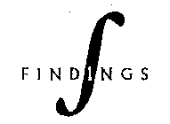 FINDINGS F