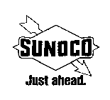 SUNOCO JUST AHEAD.