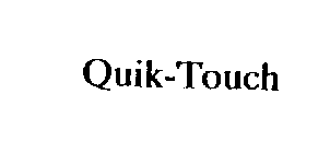 QUIK-TOUCH