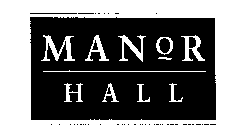 MANOR HALL