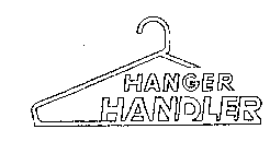HANGER HANDLER