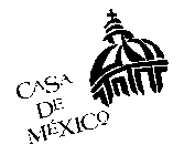 CASA DE MEXICO