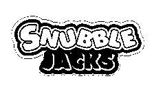 SNUBBLE JACKS