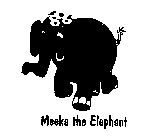 MEEKA THE ELEPHANT