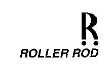 R ROLLER ROD