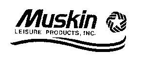 MUSKIN LEISURE PRODUCTS, INC.