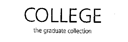 COLLEGE THE GRADUATE COLLECTION