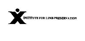 X INSTITUTE FOR LIMB PRESERVATION
