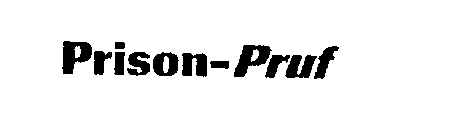 PRISON-PRUF