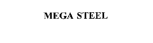 MEGA STEEL