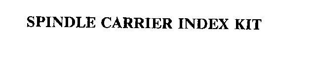 SPINDLE CARRIER INDEX KIT