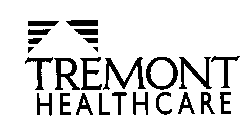 TREMONT HEALTHCARE