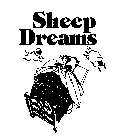 SHEEP DREAMS