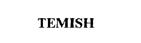 TEMISH