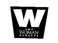 W THE WOMAN ATHLETE